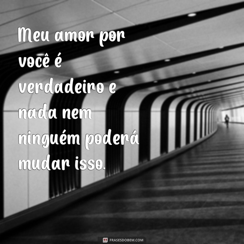 Descubra as mais belas frases de amor verdadeiro para expressar seus sentimentos 