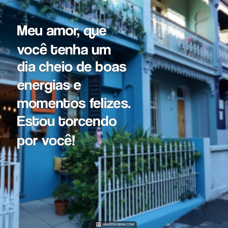 Mensagens Românticas de Bom Dia para Encantar Seu Amor 