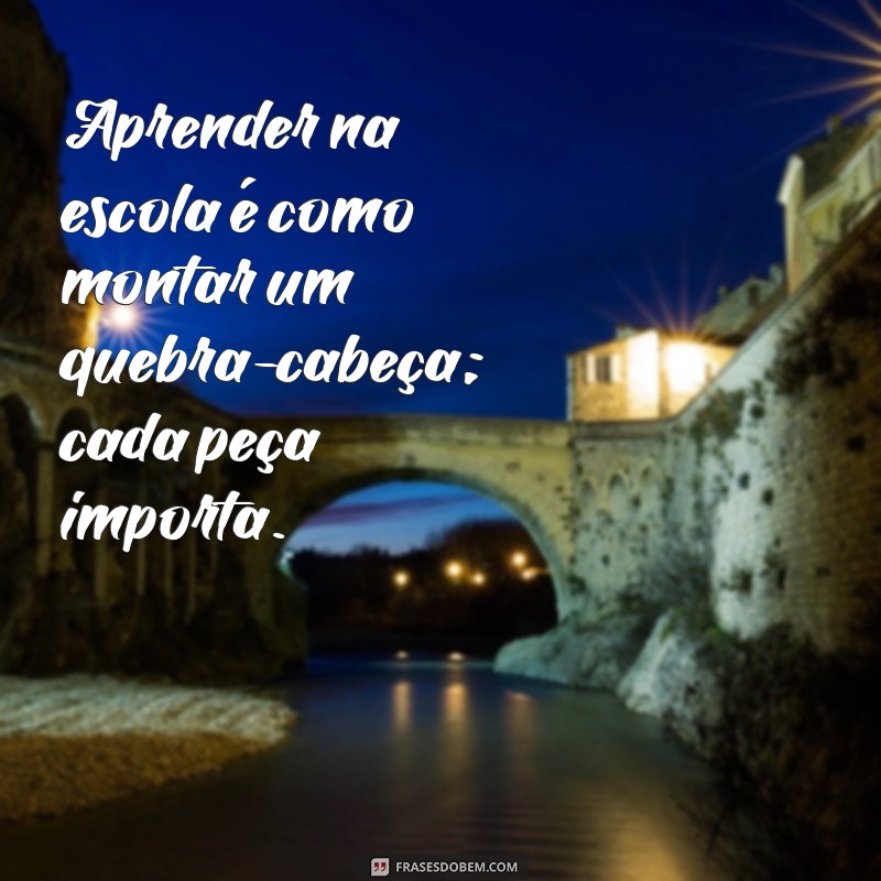 Frases Inspiradoras para Celebrar o Dia da Escola: Celebre a Educação! 