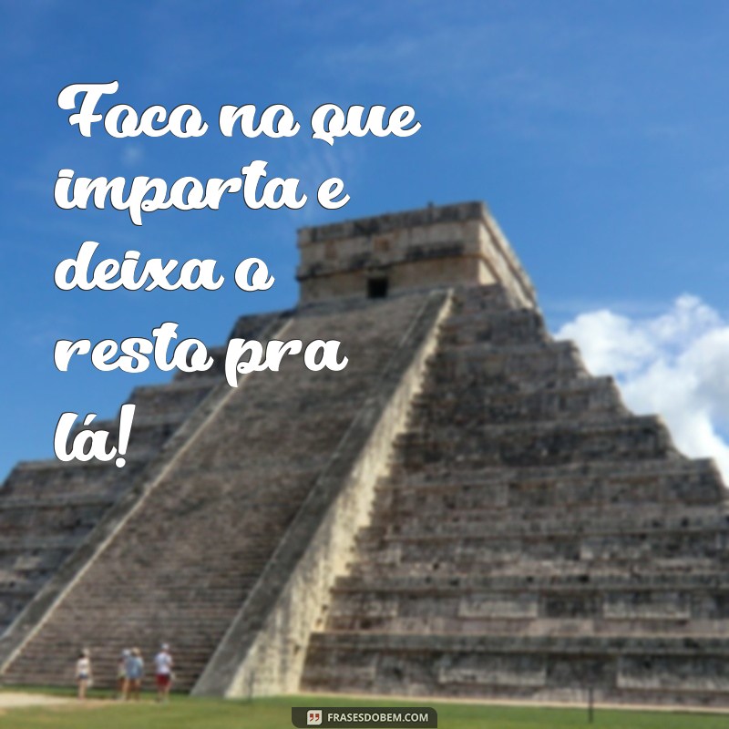 Frases Motivacionais Curtas para Inspirar sua Maloka 