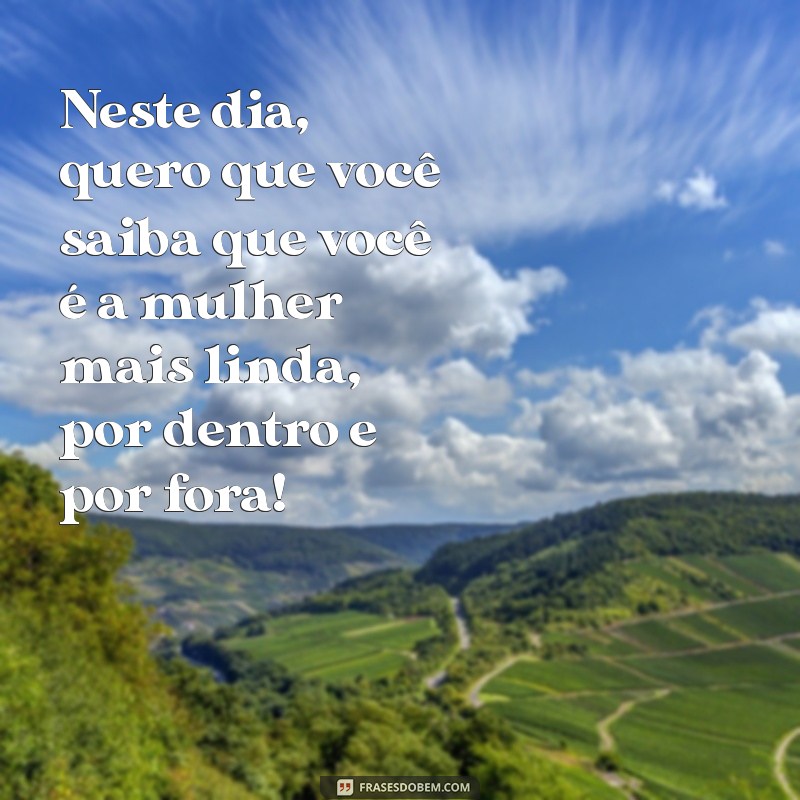 Frases Inspiradoras para Celebrar o Dia Internacional da Mulher com Sua Esposa 