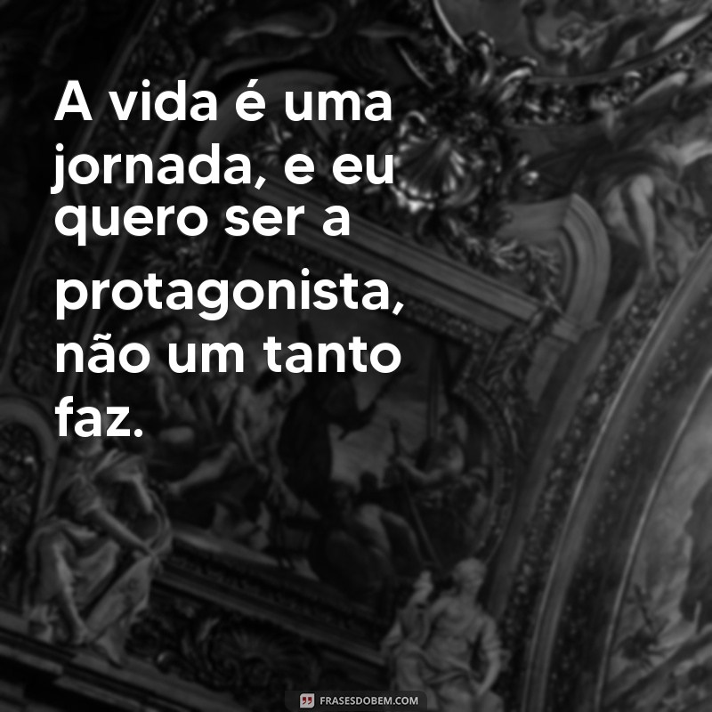 Como Superar a Indecisão e Transformar a Mentalidade do Tanto Faz 