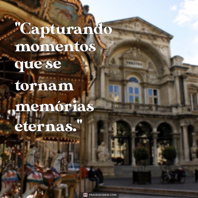 frases interessantes para fotos 