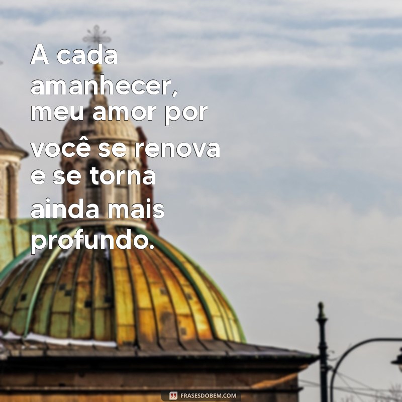 Frases de Amor Eterno: Declare Seu Sentimento com Palavras Inesquecíveis 