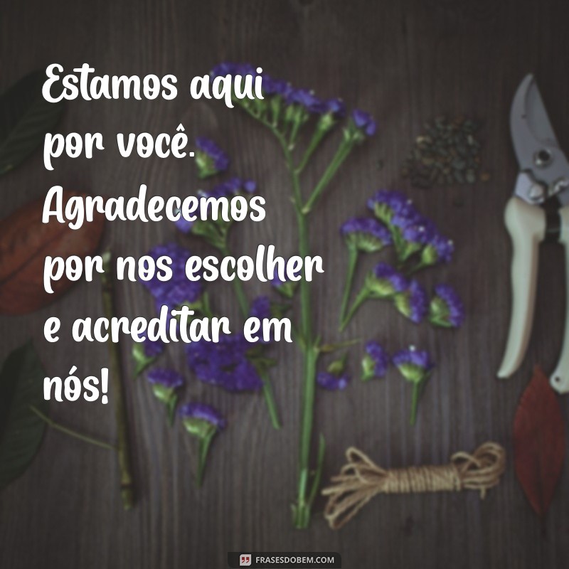 As Melhores Frases de Agradecimento para Encantar seus Clientes 