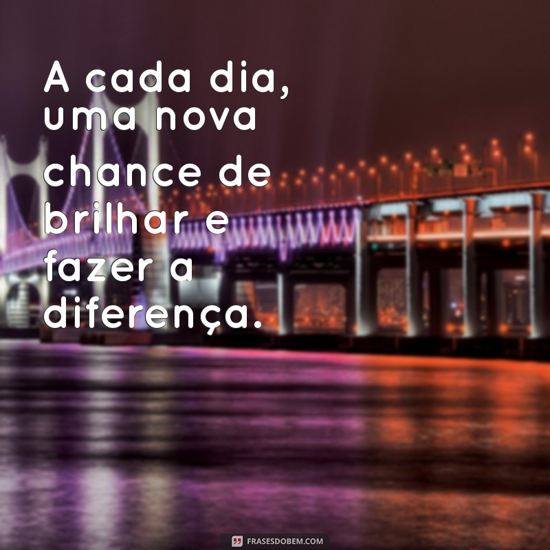 Frases Inspiradoras para uma Semana Abençoada: Comece Cada Dia com Positividade 