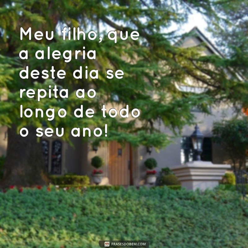 Mensagem Emocionante de Mãe para Filho: Feliz Aniversário! 
