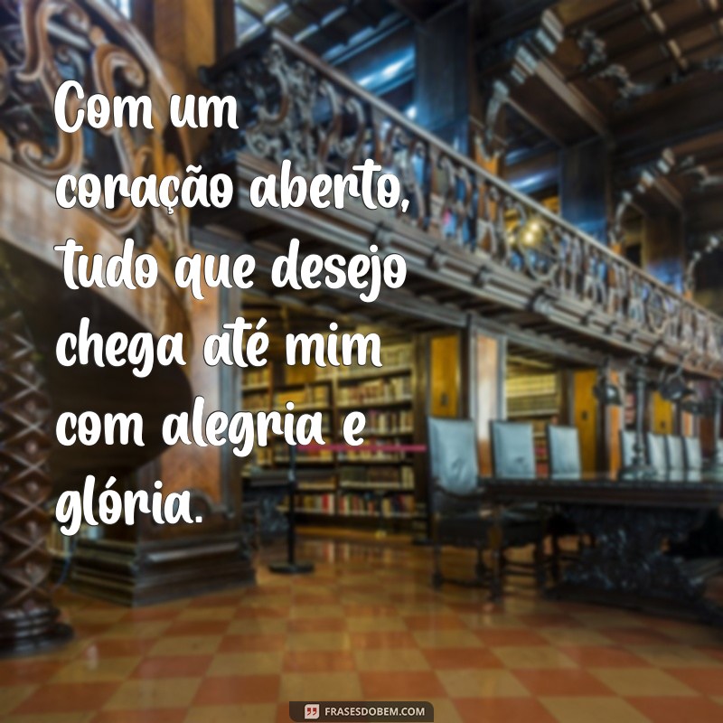 Descubra o Autor da Frase Inspiradora: Tudo Vem a Mim com Facilidade, Alegria e Glória 