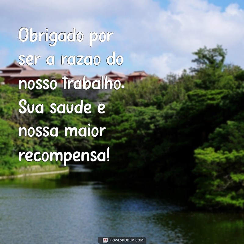 Como Escrever uma Mensagem de Agradecimento ao Paciente: Dicas e Exemplos 