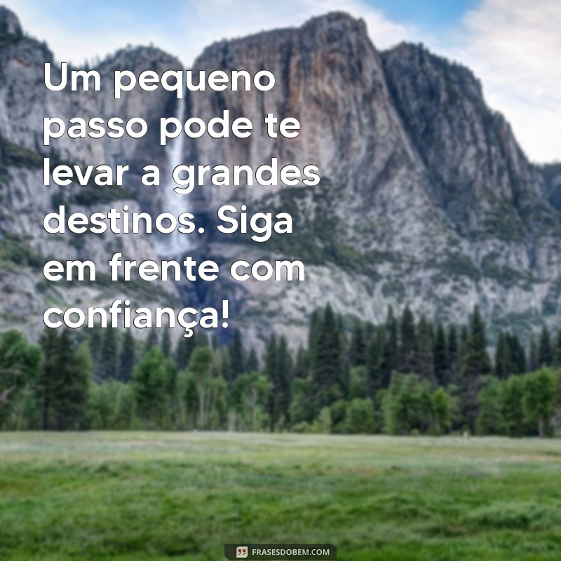 Mensagem Motivacional para Começar a Sua Semana com Energia Positiva 