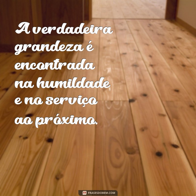 Frases Inspiradoras de Billy Graham sobre Humildade e Sabedoria 