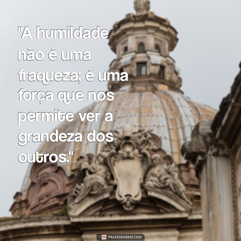 frases de billy graham sobre humildade 