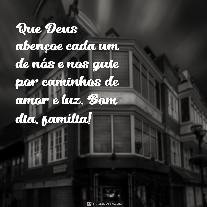 Encante sua Família com Frases Inspiradoras de Bom Dia! 