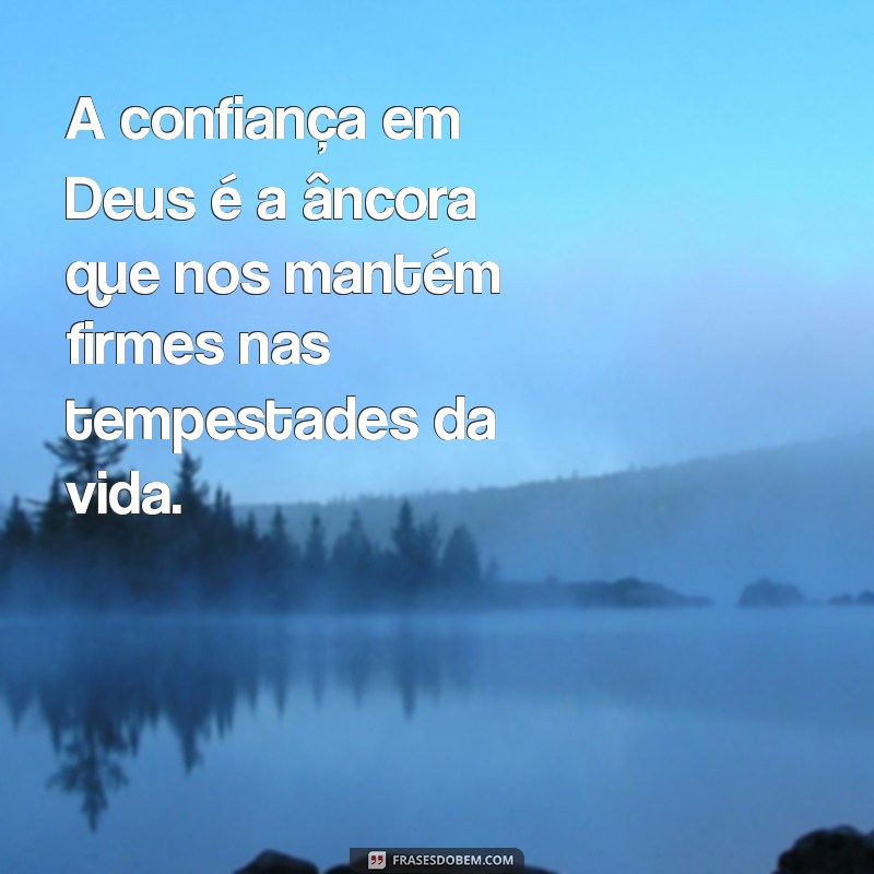 Frases Inspiradoras de Bom Dia: Reflexões sobre Deus para Começar o Dia com Fé 