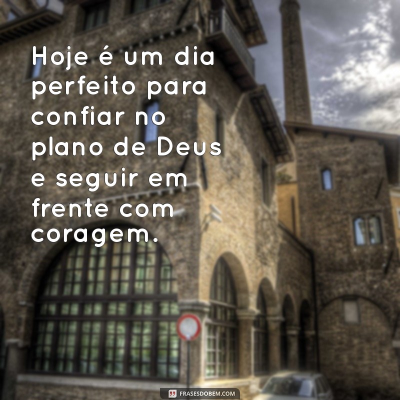 Frases Inspiradoras de Bom Dia: Reflexões sobre Deus para Começar o Dia com Fé 