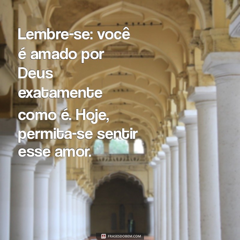 Frases Inspiradoras de Bom Dia: Reflexões sobre Deus para Começar o Dia com Fé 