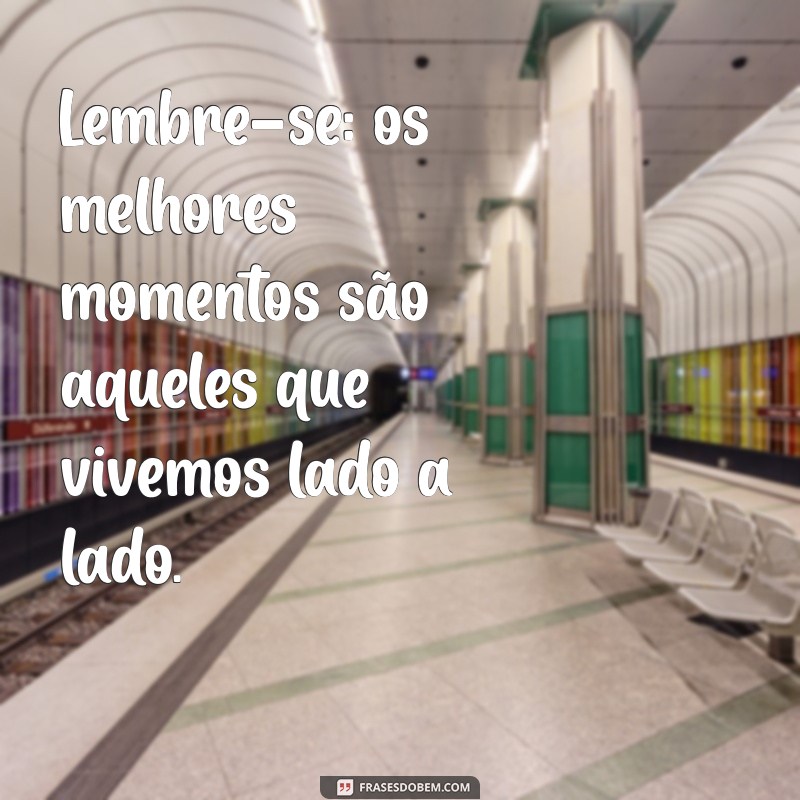 Frases Motivacionais para Inspirar e Fortalecer a Amizade 