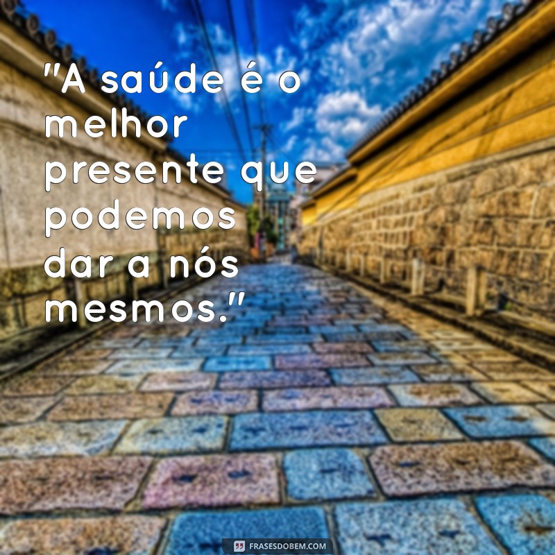 frases de doença para status 