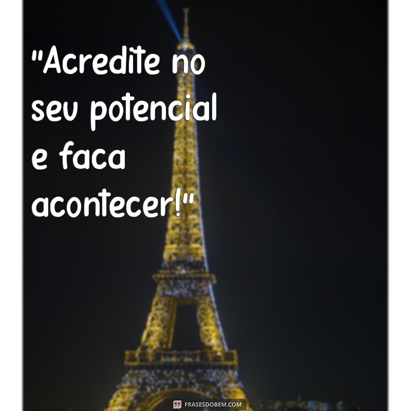 frases para colocar na bio do instagram motivação 