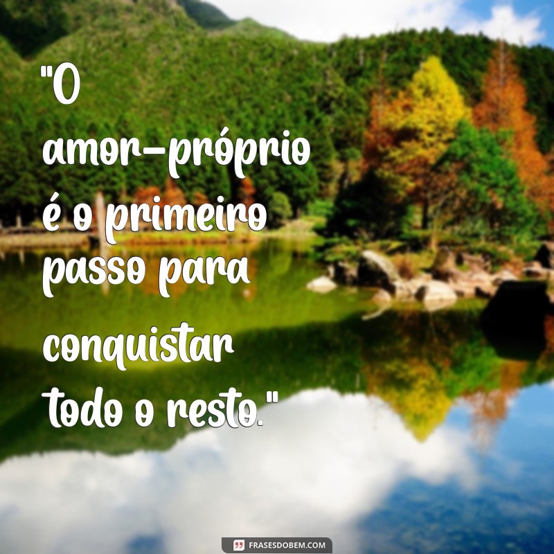 frases de superação amor-próprio 