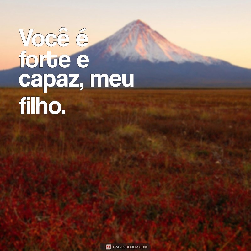 Frases Curtas e Inspiradoras para Pais sobre seus Filhos 