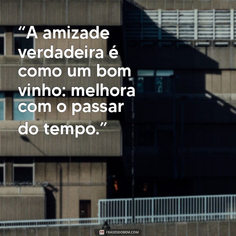 Como Celebrar o Dia da Amizade: Dicas e Frases Inspiradoras 