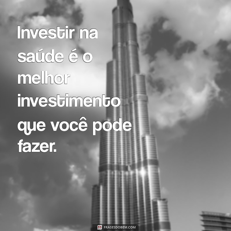 Frases Inspiradoras sobre Esporte e Saúde para Motivação Diária 