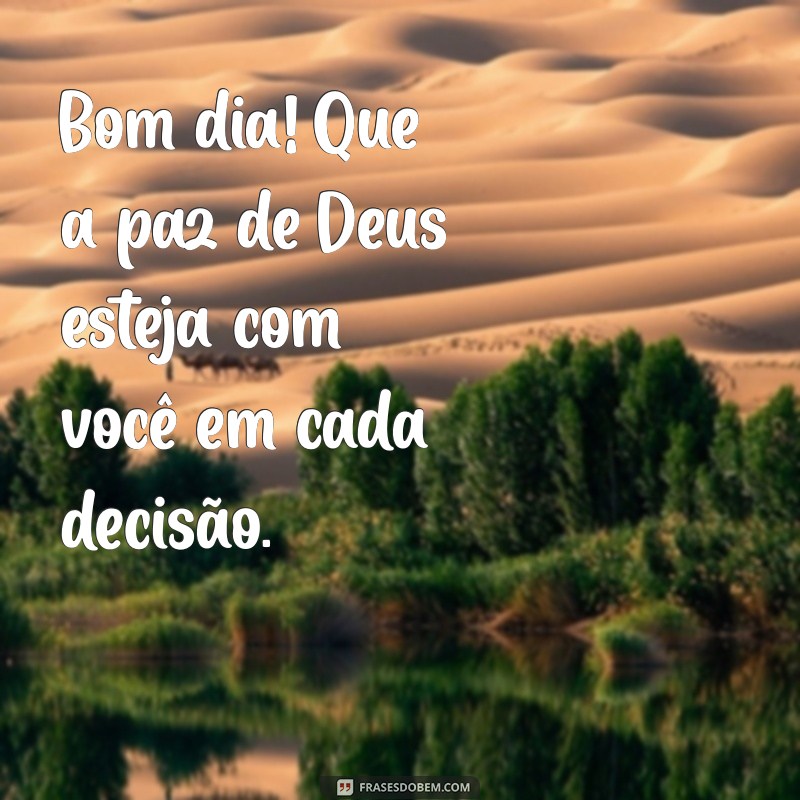 Mensagens de Bom Dia: Que Deus Te Abençoe com Amor e Esperança 