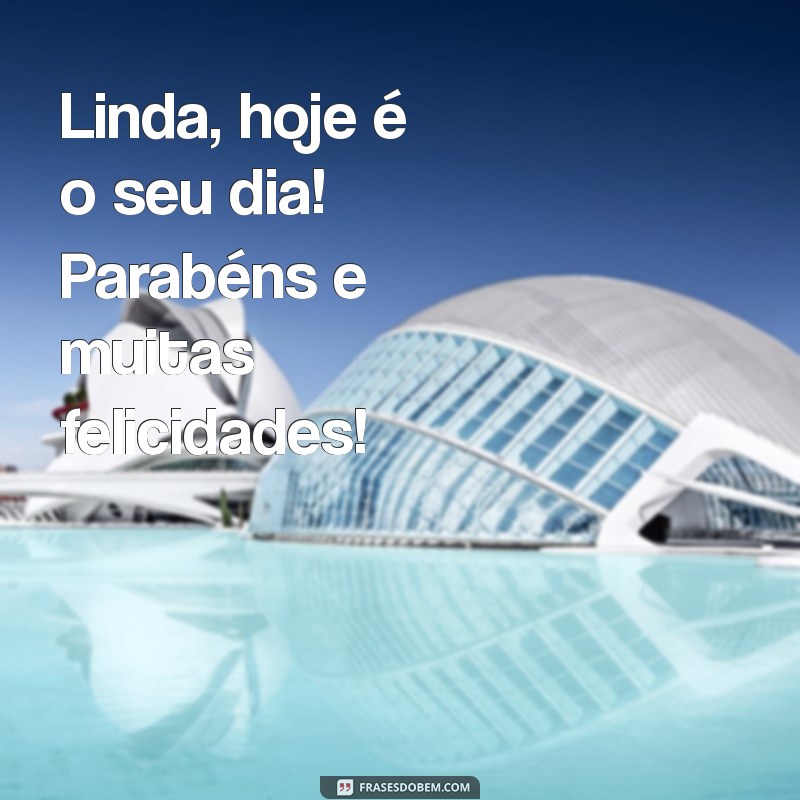 Feliz Aniversário, Bela: Mensagens e Frases Inspiradoras para Celebrar 