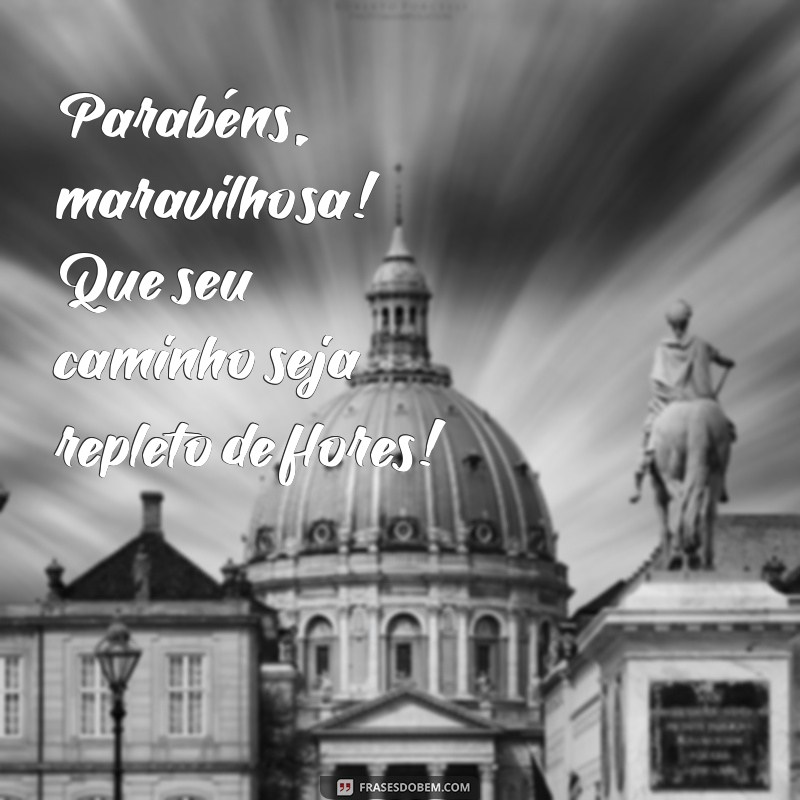 Feliz Aniversário, Bela: Mensagens e Frases Inspiradoras para Celebrar 