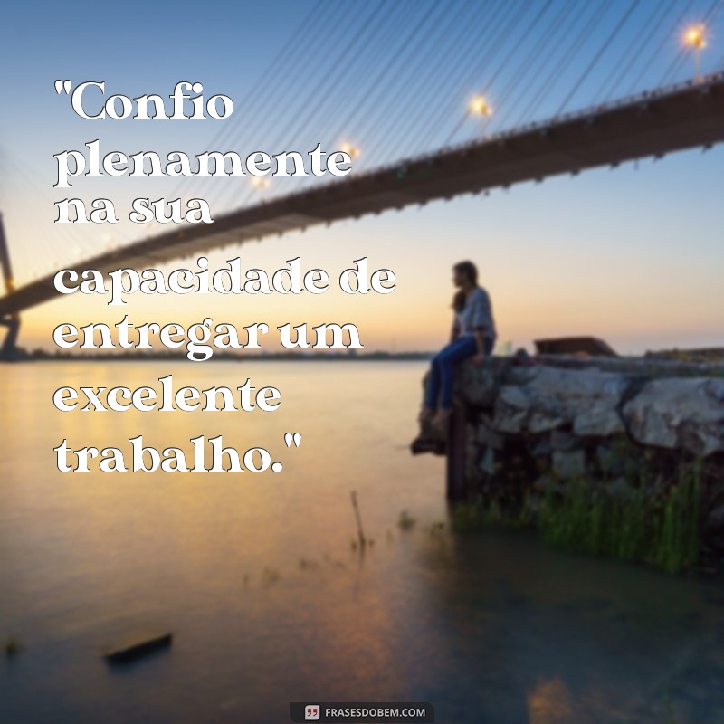 frases cliente confiança 