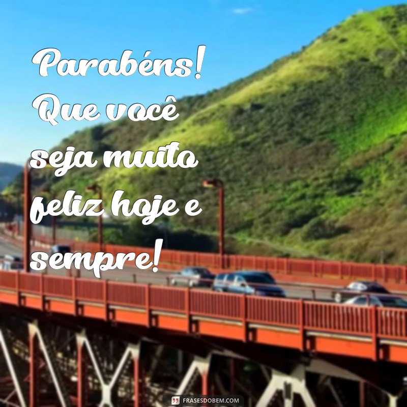 Feliz Aniversário! Celebre Seu Dia Especial com Mensagens Inspiradoras 