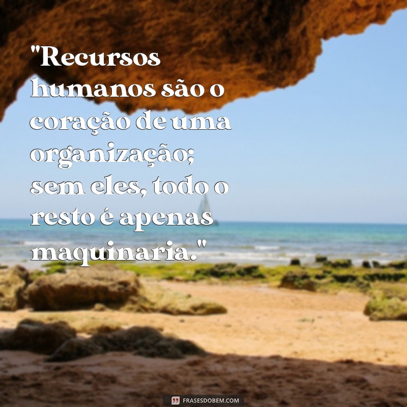 frases sobre recursos humanos 