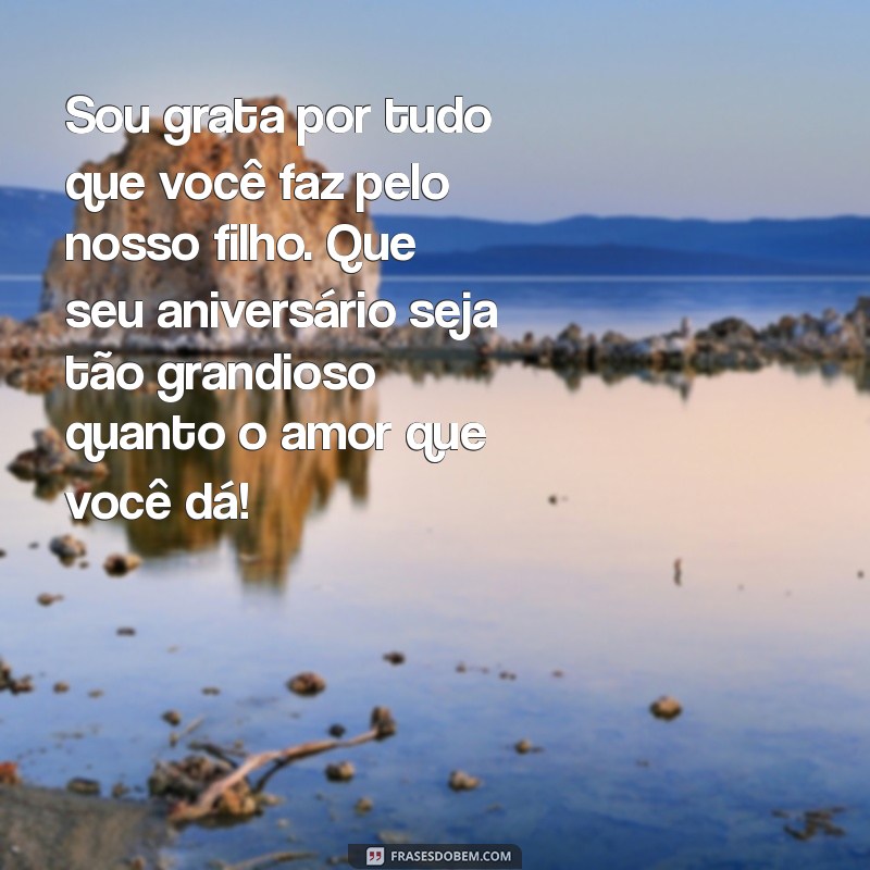 Mensagens Emocionantes de Aniversário para o Pai do Seu Filho 