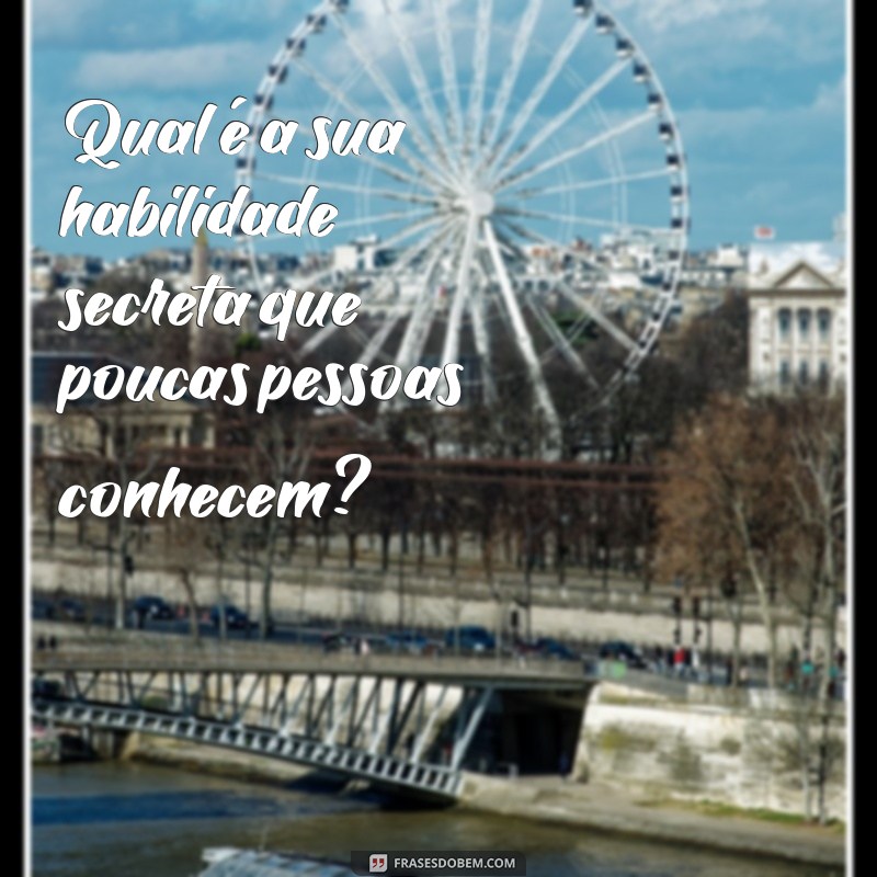 50 Perguntas Curiosas para Estimular Conversas e Descobertas 