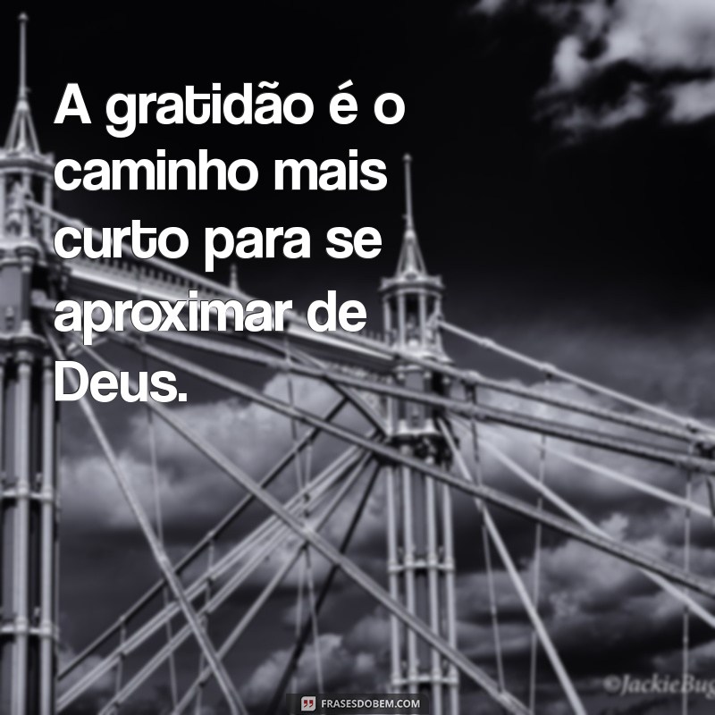 Frases Inspiradoras de Deus para Fortalecer Sua Fé 