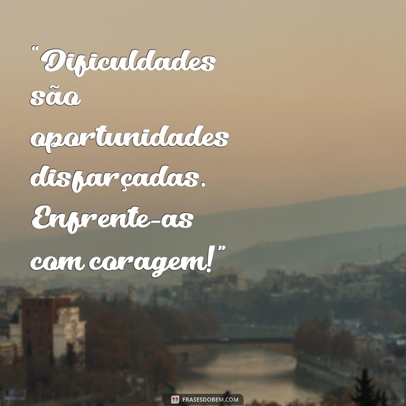 As Melhores Frases Motivacionais para Compartilhar no WhatsApp 