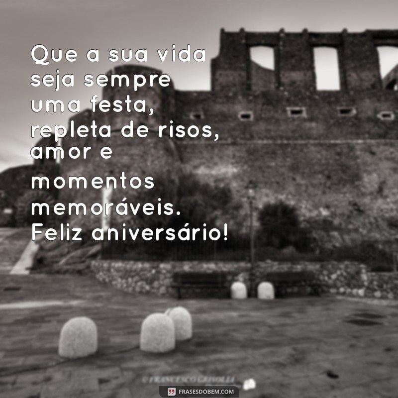 Mensagens de Aniversário: Frases Lindas e Emocionantes para Celebrar com Amor 