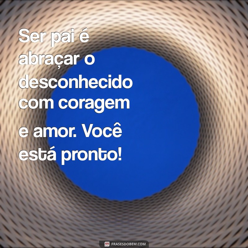 Mensagens Emocionantes para Pais de Recém-Nascidos: Celebre Este Momento Especial 