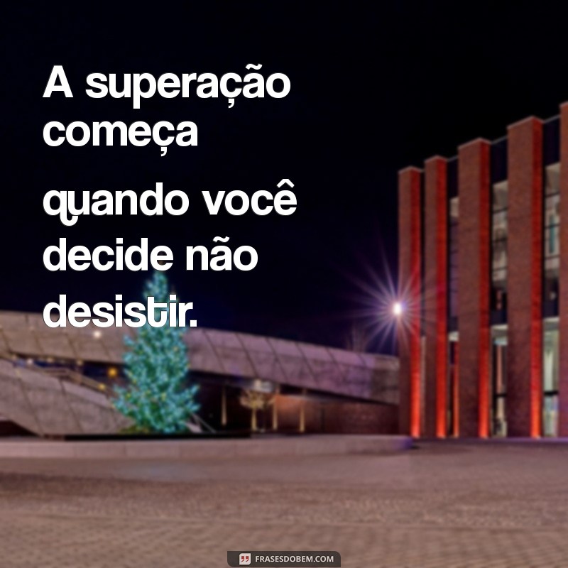 Como Superar Desafios: Dicas Práticas para Vencer Obstáculos na Vida 