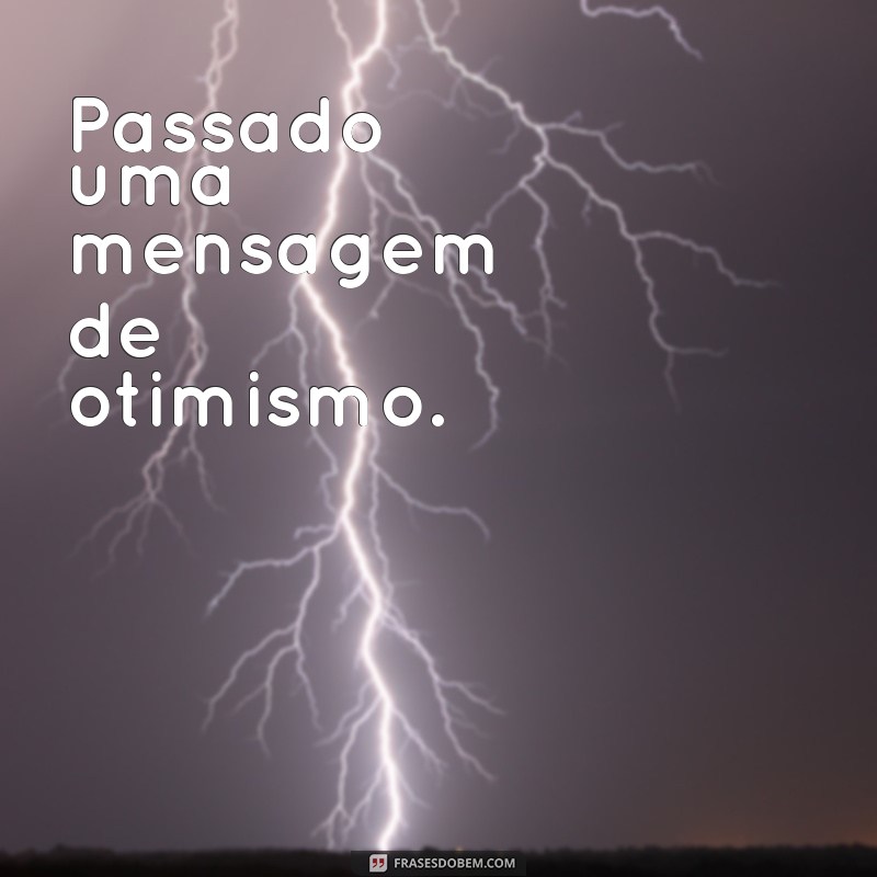 Como Passar Mensagens de Forma Eficiente: Dicas e Estratégias 