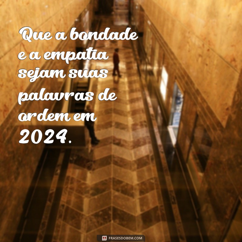 Frases Inspiradoras para Celebrar o Ano Novo 2024 