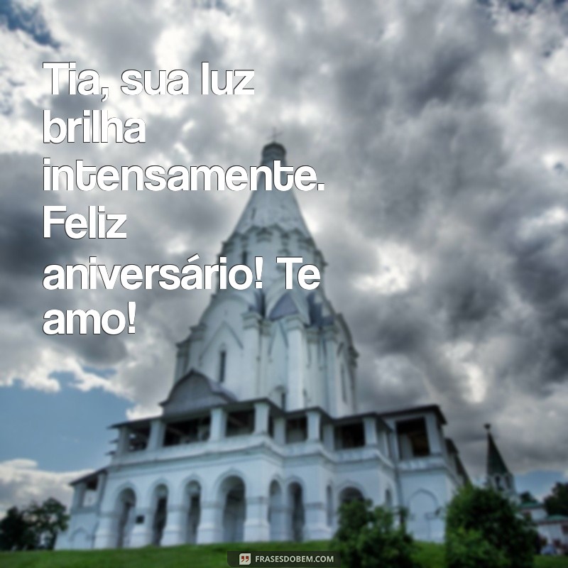 Feliz Aniversário, Tia! Mensagens e Frases para Expressar seu Amor 