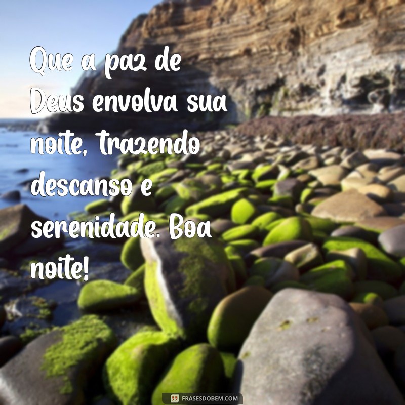 bíblico:ahyw0qzsrya= mensagem boa noite Que a paz de Deus envolva sua noite, trazendo descanso e serenidade. Boa noite!