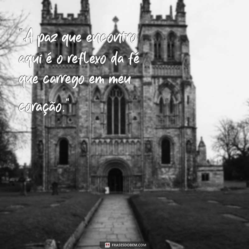 frases para foto na igreja 