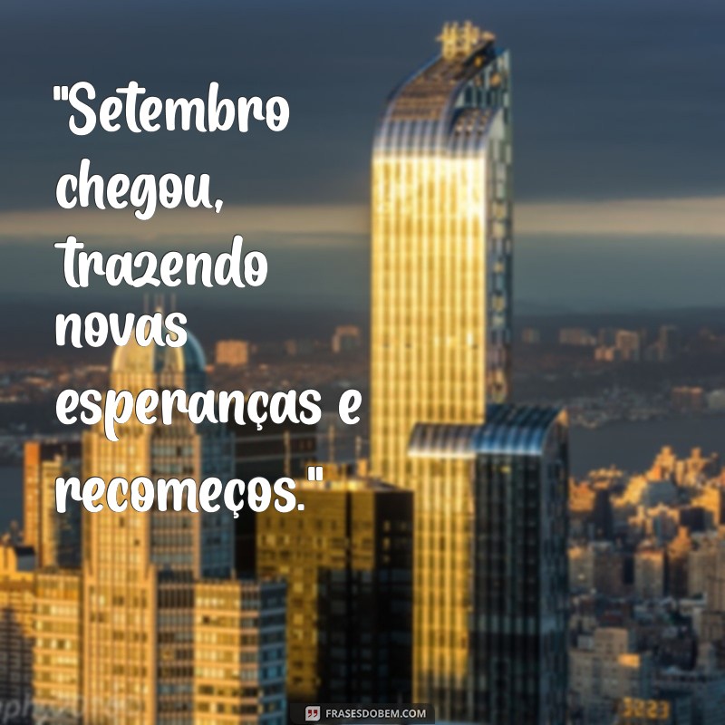 frases de 1 de setembro 