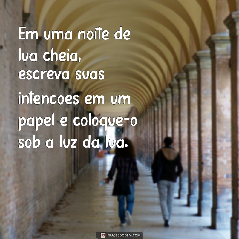 Desperte o Desejo: Simpatias Poderosas para Fazer Ele Sentir Sua Falta 