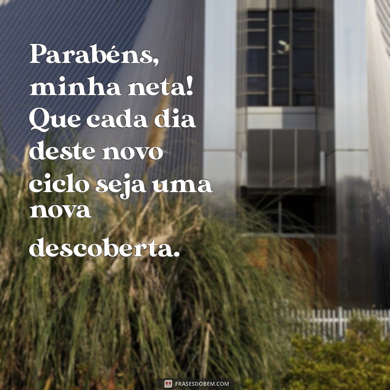 Mensagens Emocionantes para o Aniversário da Sua Neta: Celebre com Amor! 