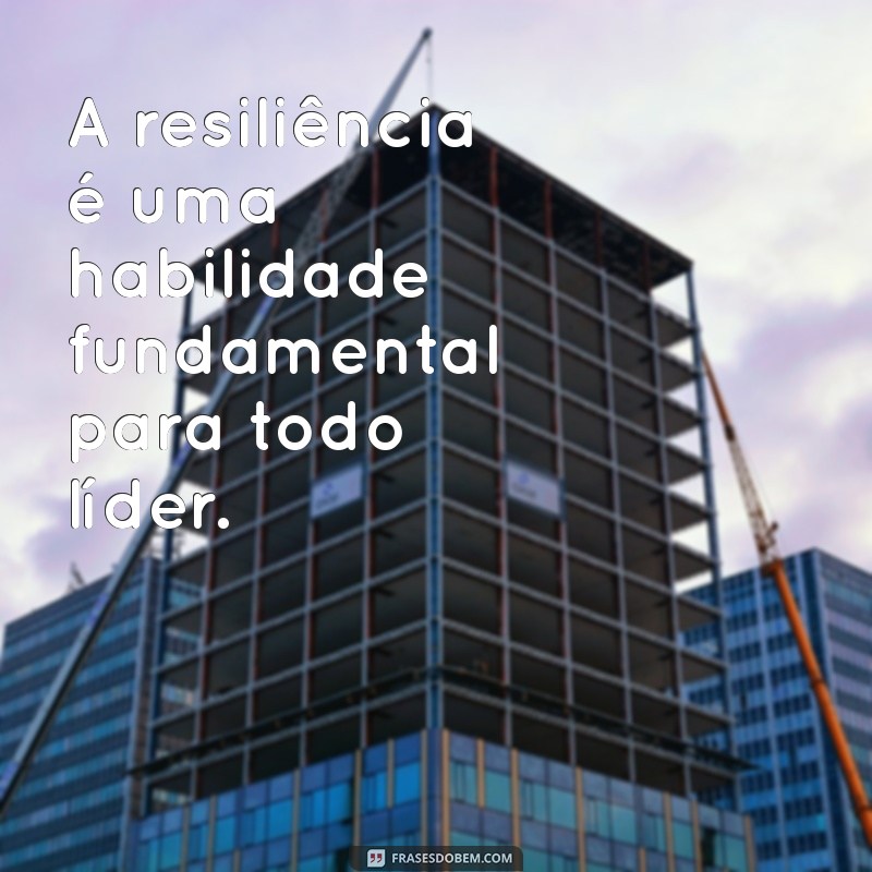 Frases Inspiradoras sobre Liderança e Motivação para Transformar sua Equipe 