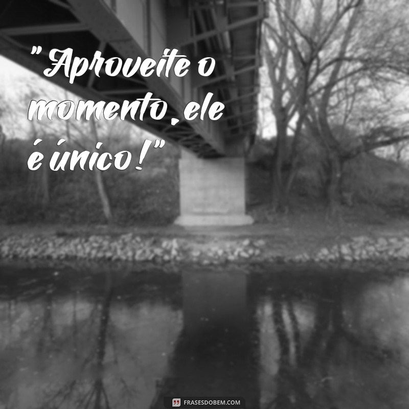 frases para colocar nos stories 